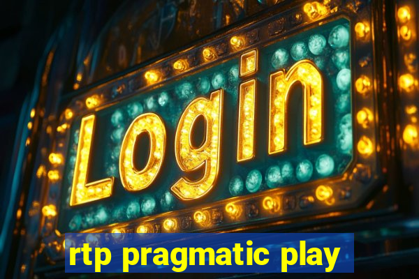 rtp pragmatic play